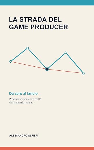 書籍の表紙: La strada del Game Producer